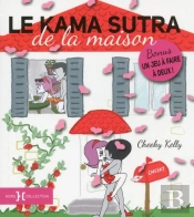 Le Kama Sutra De La Maison