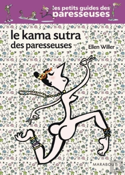 Bertrand.pt - Le Kama Sutra Des Paresseuses