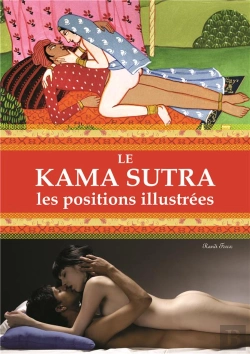 Bertrand.pt - Le Kama Sutra ; Les Positions Illustrées