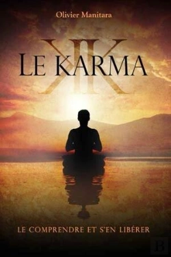 Bertrand.pt - Le Karma - Le Comprendre Et S En Liberer