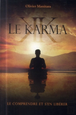 Bertrand.pt - Le Karma - Le Comprendre Et S'En Liberer