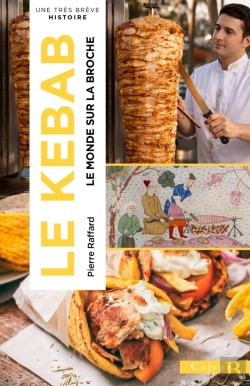 Bertrand.pt - Le Kebab : Le Monde Sur La Broche