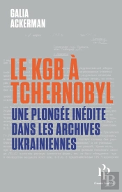 Le Kgb À Tchernobyl