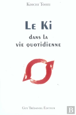 Bertrand.pt - Le Ki Dans Vie Quotidienne
