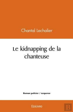 Bertrand.pt - Le Kidnapping De La Chanteuse