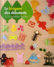 Le Kirigami Des Debutants