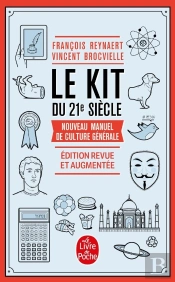 Le Kit Du 21e Siècle ; Nouveau Manuel De Culture Générale