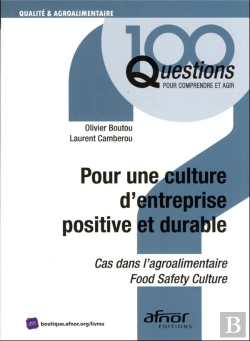 Bertrand.pt - Le Kit Du Manager Pour Une Culture D'Entreprise Positive Et Durable - Cas Dans L'Agroalimentaire - L