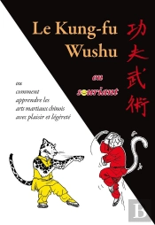 Le Kung-Fu Wushu En Souriant