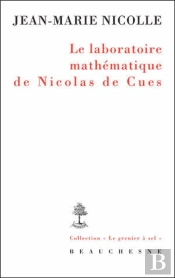 Le Laboratoire Mathématique De Nicolas De Cues