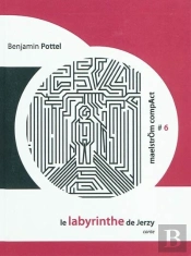 Le Labyrinthe De Jerzy : Conte