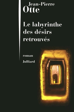 Bertrand.pt - Le Labyrinthe Des Désirs Retrouvés