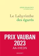 Le Labyrinthe Des Égarés : L'Occident Et Ses Adversaires