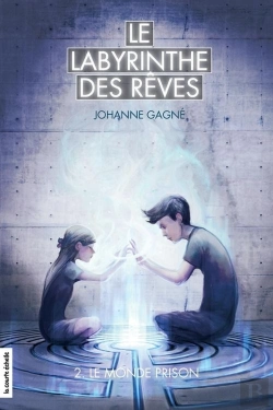 Bertrand.pt - Le Labyrinthe Des Rêves Tome 2 ; Le Monde Prison
