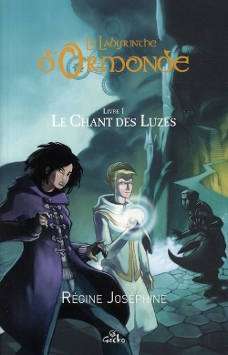 Bertrand.pt - Le Labyrinthe D'Ormonde T.1 ; Le Chant Des Luzes