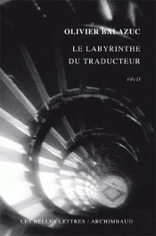 Le Labyrinthe Du Traducteur