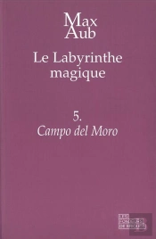 Le Labyrinthe Magique T.5 ; Campo Del Moro