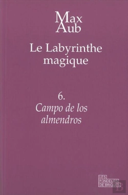 Bertrand.pt - Le Labyrinthe Magique T.6 ; Campo De Los Almendros