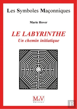 Bertrand.pt - Le Labyrinthe, Un Chemin Initiatique N.19