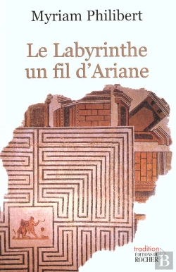 Bertrand.pt - Le Labyrinthe, Un Fil D'Ariane