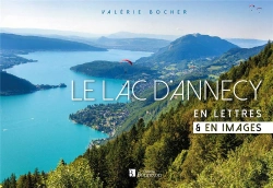 Bertrand.pt - Le Lac D'Annecy ; En Lettres & En Images