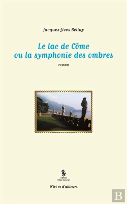 Bertrand.pt - Le Lac De Côme Ou La Symphonie Des Ombres