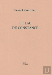 Le Lac De Constance : Poèmes & Proses De Films