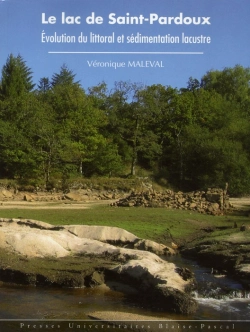Bertrand.pt - Le Lac De Saint-Pardoux ; Évolution Du Littoral Et Sédimentation Lacustre