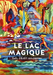 Le Lac Magique