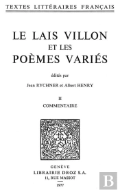 Le Lais Villon Et Les Poemes Varies