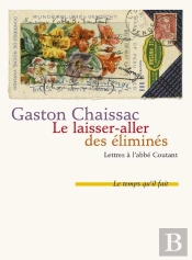 Le Laisser Aller Des Éliminés ; Lettres À L'Abbé Coutant, 1948-1950
