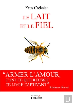 Bertrand.pt - Le Lait Et Le Fiel