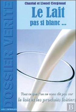 Bertrand.pt - Le Lait Pas Si Blanc...