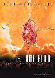 Le Lama Blanc T.3; Les Trois Oreilles