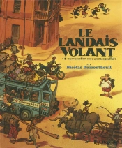 Le Landais Volant T.1 ; Conversation Avec Un Margouillat