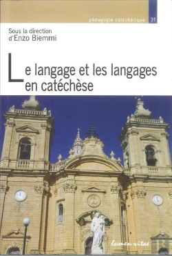 Bertrand.pt - Le Langage De La Catéchèse