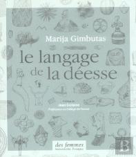 Le Langage De La Deesse