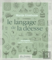 Le Langage De La Deesse