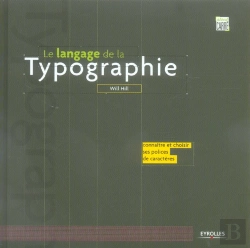 Bertrand.pt - Le Langage De La Typographie - Connaitre Et Choisir Ses Polices De Caracteres