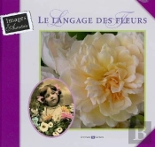 Le Langage Des Fleurs