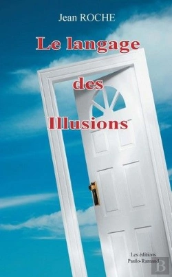 Bertrand.pt - Le Langage Des Illusions