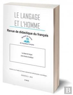 Bertrand.pt - Le Langage Et L'Homme La Classe De Langue Entre Theorie Et Pratique