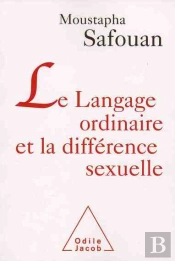 Le Langage Ordinaire Et La Différence Sexuelle