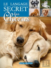 Le Langage Secret Des Chiens