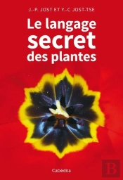 Le Langage Secret Des Plantes
