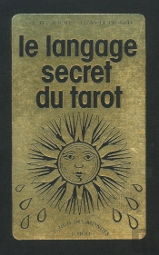 Le Langage Secret Du Tarot