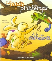 Le Lapin De Printemps Et Le Cameleon