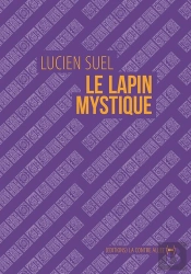 Le Lapin Mystique