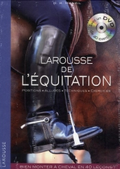 Le Larousse De L'Equitation