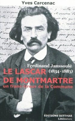 Bertrand.pt - Le Lascar De Montmartre ; Ferdinand Janssoulé (1834-1883) ; Un Franc-Tireur De La Commune